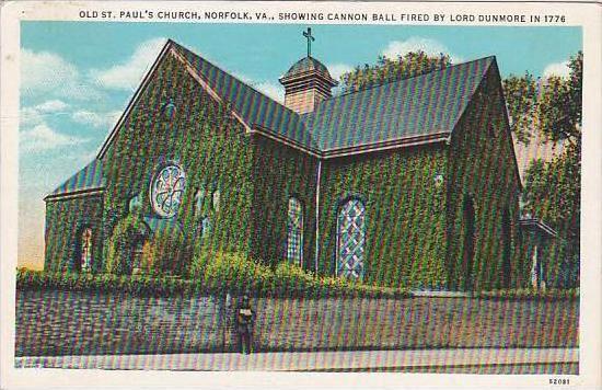 Virginia Norfolk Old Saint Pauls Church Showing Canon Ball Fired By Lord Dumo...