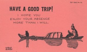 Have A Good Trip Enjoy Your Stay I WONT MISS YOU Comic Humour Proverb Postcard