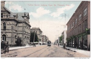 ST. THOMAS , Ontario , Canada , PU-1908 ; Talbot Street looking East