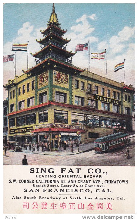 SAN FRANCISCO, California, 1900-1910's; Sing Fat Co., Leading Oriental Bazaar...