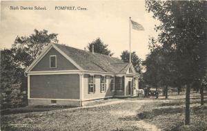 Vintage Postcard Sixth District School Pomfret CT Windham County