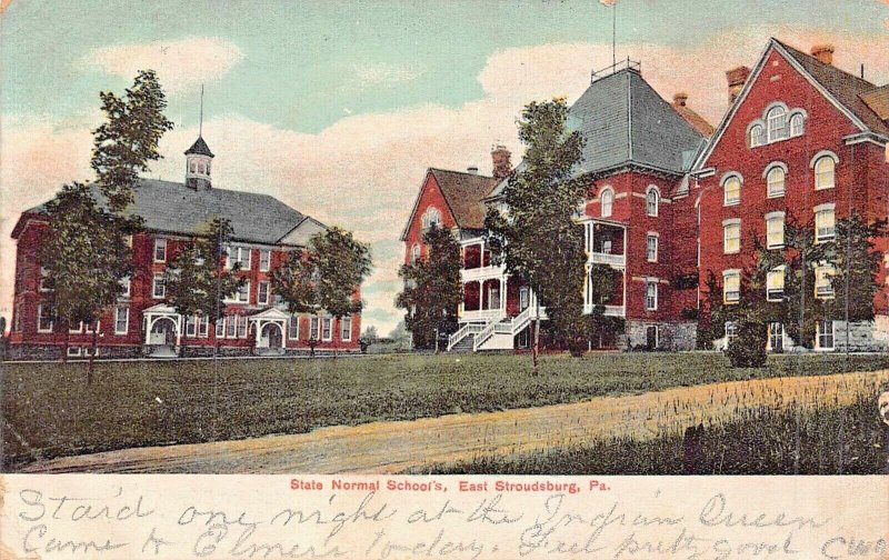 EAST STROUDSBURG PENNSYLVANIA~STATE NORMAL SCHOOL~1907 POSTCARD