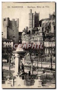 Narbonne - Basilica Hotel de Ville - Old Postcard