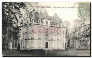 Postcard Old Asnieres Sur Oise Chateau de la Reine Blanche
