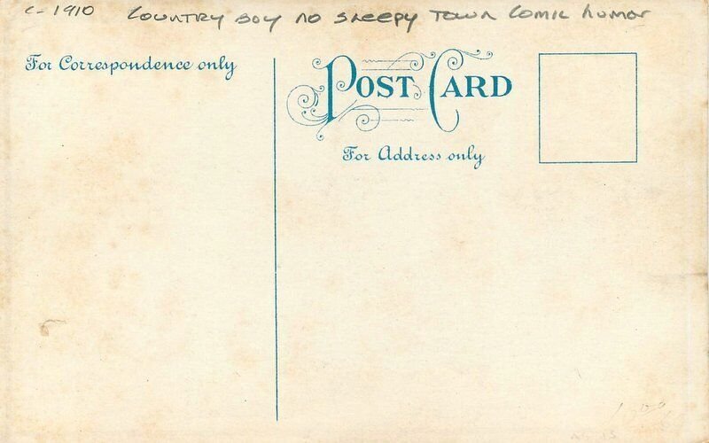 C-1910 Country Boy no sleepy town comic humor artist impression Postcard 22-6839