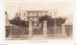 RP: NOUMEA, New Caledonia, 1920-40s; Hospital Colonial