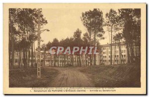 Old Postcard Sanatorium Parigne L & # 39Eveque Arrival Arrival at the Sanatorium