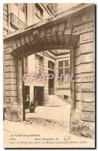 Old Postcard The Paris of old Rue Seguier 2 Court Hotel Didot the Master Prin...