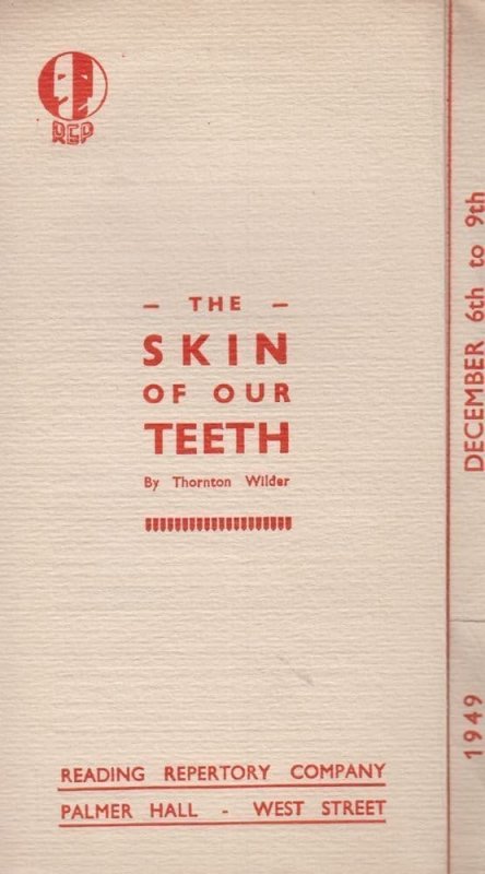 Skin Of Our Teeth Reading Berkshire Old Palmer Hall Theatre Programme