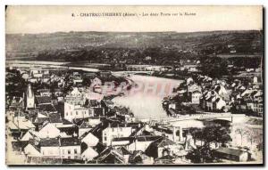 Old Postcard Chateau Thierry Les Deux Ponts Sur Marne