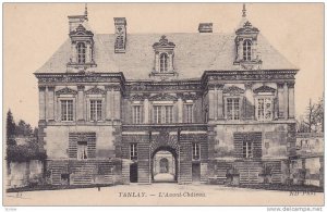 Tanlay , France , 00-10s L'Avant-Chateau