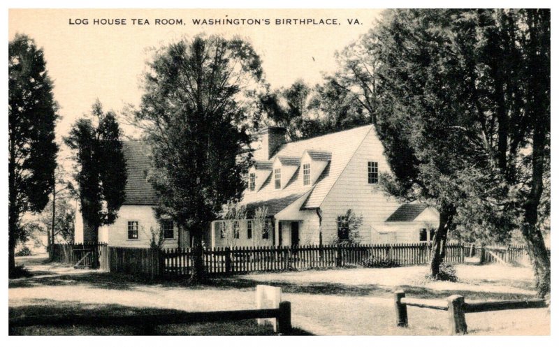 Virginia   Log House Tea Room , Washington's Birthplace