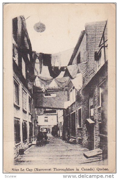 Sous Le Cap (Narrowest Throughfare In Canada), Quebec, Canada, 1900-1910s