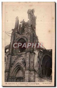 Postcard Old War 1914 15 Gerbeviller Tower of the church