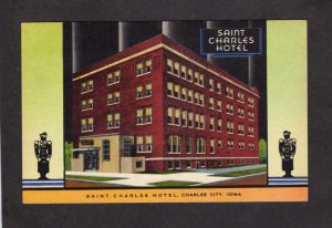 IA  St Saint Charles Hotel Charles City IOWA Linen Postcard