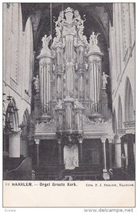 Pipe Organ , HAARLEM .- Orgel Groote Kerk , Netherlands , 00-10s