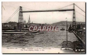 Rouen - The Transporter Bridge - Old Postcard -