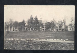 CHAMBERSBURG PENNSYLVANIA PA. WILSON COLLEGE MAIN BLDG. VINTAGE POSTCARD