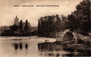 CPA Dole Barrage et Pont Romain (1265127)