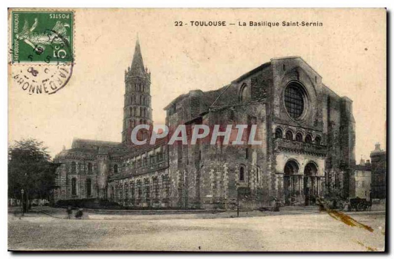 Toulouse - Saint Sernin Basilica - Old Postcard