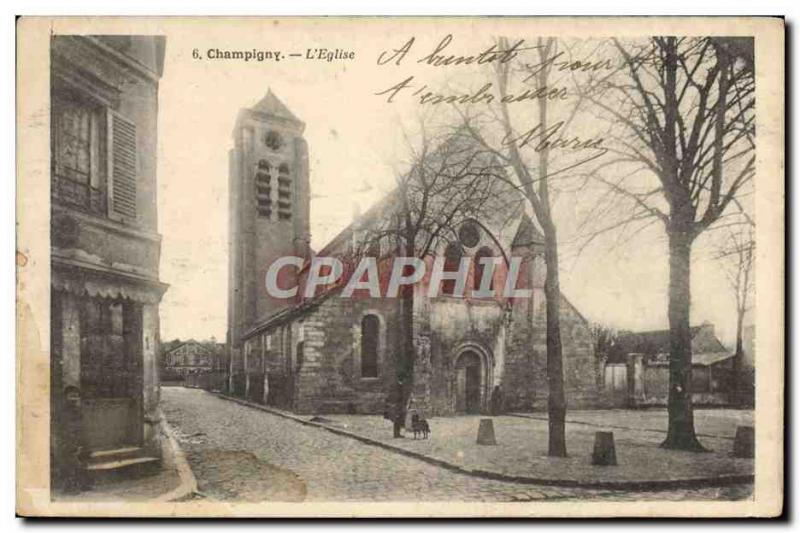 Old Postcard Champigny L & # 39Eglise