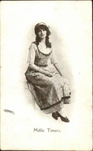 French Actress Mlle Timers c1915 Postcard