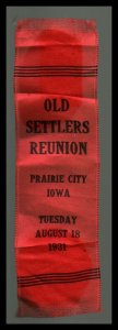 Prairie City IOWA 1931 SOUVENIR RIBBON Old Settlers Reunion nr Des Moines Colfax