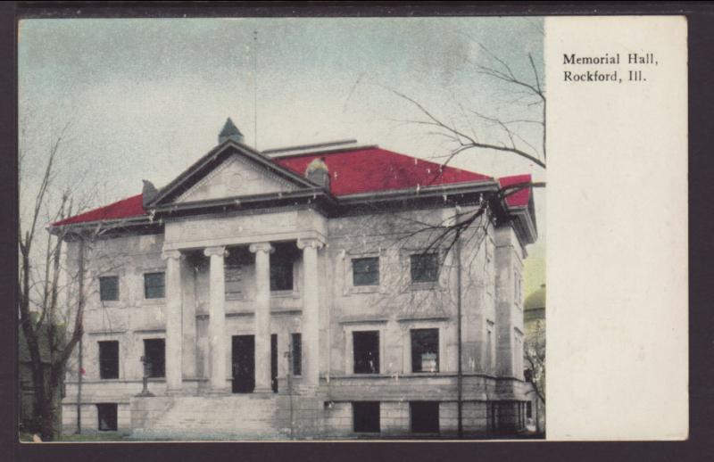 Memorial Hall,Rockford,IL Postcard