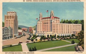 Postcard Central Avenue Medical Arts Building & Arlington Hotel Hot Springs Ark.