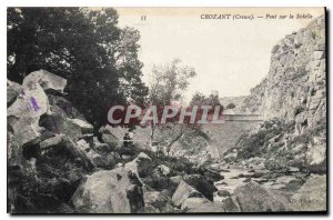 Old Postcard Crozant (Creuse) Bridge Sedelle