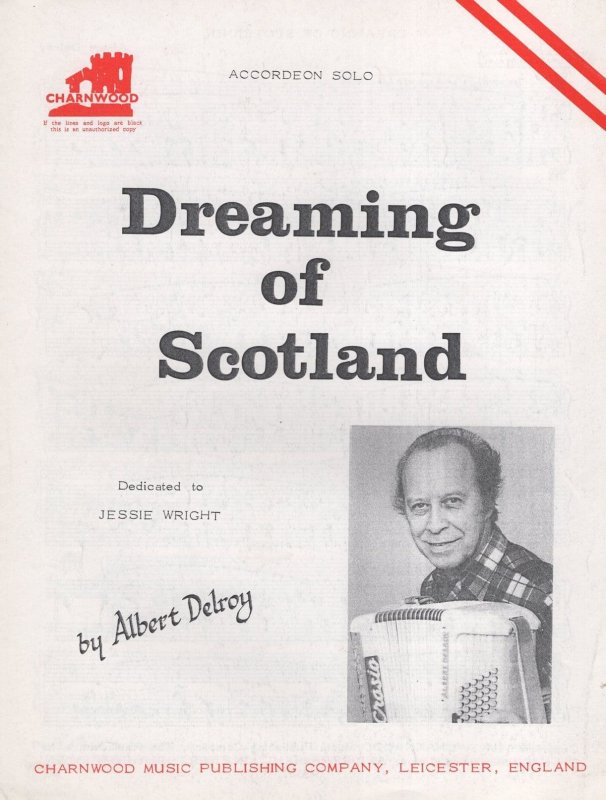 Dreaming Of Scotland Albert Delroy Accordion Solo Rare Sheet Music