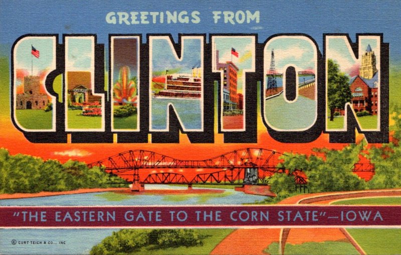 Iowa Greetings From Clinton Large Letter Linen 1953 Curteich