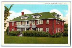 Beulah Beach Ohio Postcard Missionary Home Building Exterior View c1940 Unposted