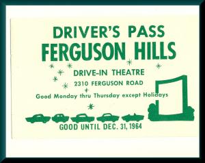 1964 Ferguson Hills Drive-In Theatre Driver's Pass, Cincinnati, Ohio/OH