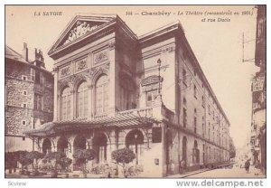 Chambéry , France , 00-10s : Le Theatre