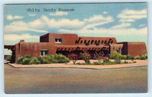 WHITE SANDS NATIONAL MONUMENT, NM New Mexico MUSEUM  c1950s Linen  Postcard