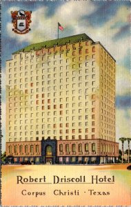 Linen Postcard Robert Driscoll Hotel in Corpus Christi, Texas