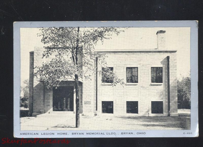 BRYAN OHIO BRYAN MEMORIAL BUILDING AMERICAN LEGION HOME VINTAGE POSTCARD