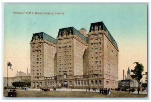 1917 Palliser C.P.R. Hotel Calgary Alberta Canada Antique Posted Postcard