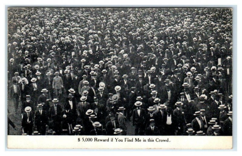 1000 MEN in STRAW HATS!  ~ $5,000 REWARD If YOU FIND ME in CROWD! 1910  Postcard