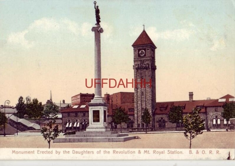 pre-1907 MONUMENT ERECTED BY D.A.R. & MT. ROYAL STATION, B & O RR, BALTIMORE, MD