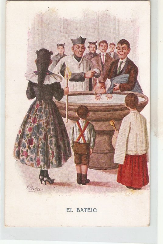 J. Ibañez. Baptizing the baby. El Bateig· Nice vintage Spanish postcard