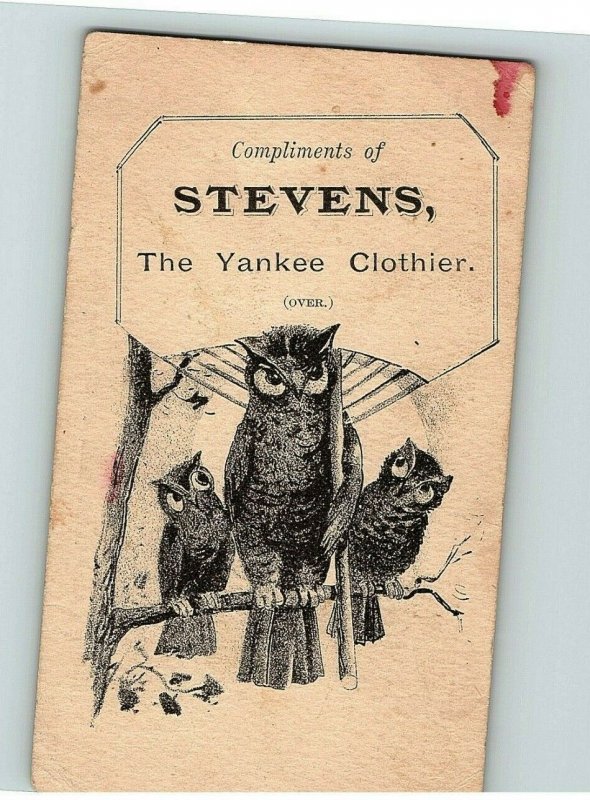 Stevens The Yankee Clothier Hatter Goods 3 Owls Victorian Trade Card New York