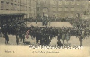 K K Hofburg Wacheablosung Wien Vienna Austria Postcard Antique Austria