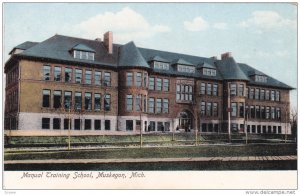 MUSKEGON, Michigan, 1900-1910's; Manual Training School