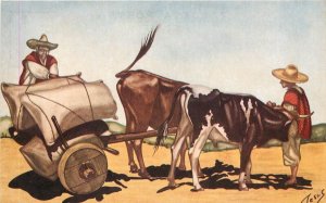 Mexican Art Postcard 40. Carreta de Bueyes, Men & Oxcart, Unposted 1930s