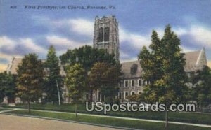 First Presbyterian Church - Roanoke, Virginia VA  