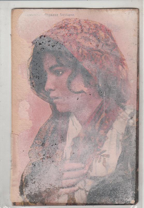 Sicilian girl ethnic type damaged early postcard