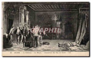 Old Postcard Blois The castle museum The Assassination of the Duke of Guise