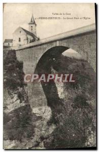 Old Postcard Valley of the Cure Pierre-Perthuis Grand Bridge and I & # 39eglise